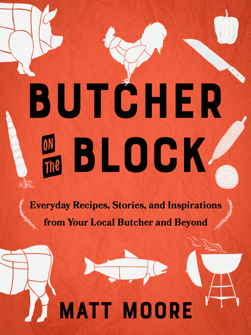 Title details for Butcher on the Block by Matt Moore - Available